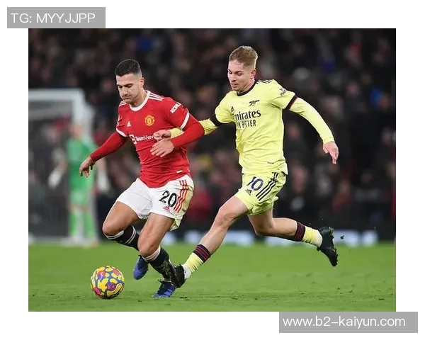 阿森纳与曼联历史交锋数据分析及历年战绩回顾